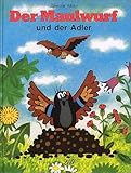 もぐらくんとわし―Der Maulwurf und der Adler