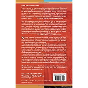 Resource Extraction and Protest in Peru (Pitt Latin American Studies)