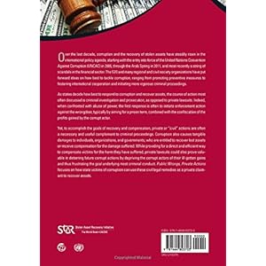 Public Wrongs, Private Actions: Civil Lawsuits to Recover Stolen Assets (Star Initiative)