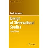 Design of Observational Studies (Springer Series in Statistics)