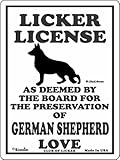 LICKER LICENCE OF GERMAN SHEPHERD LOVE サインボード：ジャーマンシェパードの愛の証 人舐め許可掲示板 [並行輸入品]