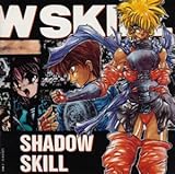�e�Z-SHADOW SKILL-4
