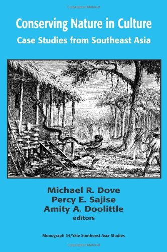 Conserving Nature In Culture: Case Studies From Southeast Asia (Southeast Asia Studies Monograph Series)の表紙
