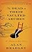 The Dead in Their Vaulted Arches: A Flavia de Luce Novel The Dead in Their Vaulted Arches: A Flavia de Luce Novel