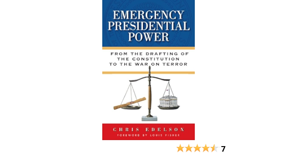 Amazon Co Jp Emergency Presidential Power From The Drafting Of The Constitution To The War On Terror English Edition Ebook Edelson Chris Fisher Louis Kindle Store