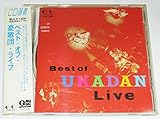BEST OF UKADAN LIVE