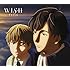 WISH（期間生産限定盤）