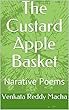 The Custard Apple Basket: Narative Poems (English Edition)
