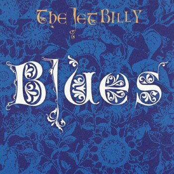 邦楽 The Jet Billy Blues Blues | THE JET BILLY | ORICON NEWS