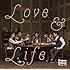 LOVE&LIFE（通常盤）