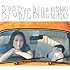 寿美菜子「Bye Bye Blue(通常盤)」