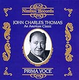 JOHN CHARLES THOMAS:An American Classic