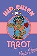 Hip Chick Tarot