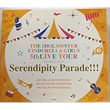 ＴＨＥ　ＩＤＯＬＭ＠ＳＴＥＲ　ＣＩＮＤＥＲＥＬＬＡ　ＧＩＲＬＳ　５ｔｈＬＩＶＥ　ＴＯＵＲ　Ｓｅｒｅｎｄｉｐｉｔｙ　Ｐａｒａｄｅ！！！【静岡・幕張・福岡公演】（ライブ会場限定盤）