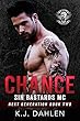 Chance (Sin's Bastards MC Next Generation Book 2) (English Edition)