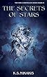 The Secrets of Stars (The Kira Chronicles series Book 3) (English Edition)