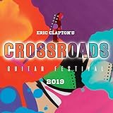 クロスロード・ギター・フェスティヴァル 2019 [Blu-ray]