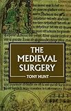 The Medieval Surgery