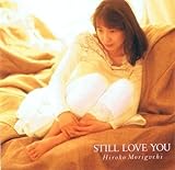 STILL LOVE YOU
