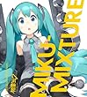 MIKU-MIXTURE (初回生産限定盤) (DVD付)