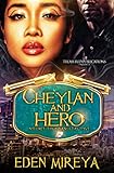 Cheylan and Hero: No Limit To a Gangsta's Love (English Edition)