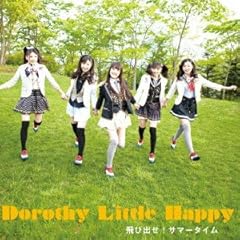 ��яo���I�T�}�[�^�C�� / Dorothy Little Happy