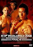 K-1 WORLD MAX 2008 Japan Tournament & World Championship Tournament -FINAL16-