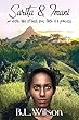 Sarita and Imani: an erotic tale of lust, love, faith, & a princess (English Edition)