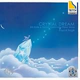 CRYSTAL DREAM -�T�e�B&�g���� �s�A�m��i�W-