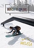 BUNCH OF COLORS (MELISSA) (htsb0269)【スノーボード】 [DVD]