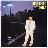 LOOP CHILD