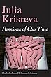 Passions of Our Time (European Perspectives: a Series in Social Thought and Cultural Criticism)