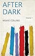 After Dark Volume 1