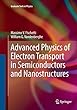 Advanced Physics of Electron Transport in Semiconductors and Nanostructures (Graduate Texts in Physics)