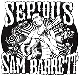 Serious Sam Barrett [Analog]