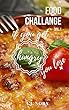 Food Photo Book: if you get hurgry,you lose. (FOOD CHALLANGE Book 1) (English Edition)
