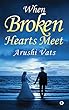 When broken hearts meet