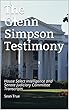The Glenn Simpson Testimony: House Select Intelligence and Senate Judiciary Committee Transcripts (English Edition)