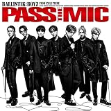 PASS THE MIC(CD+LIVECD2枚組(スマプラ対応))