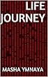 life journey (French Edition)