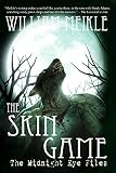 The Skin Game (The Midnight Eye Files Book 3) (English Edition)