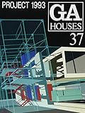 GA houses―世界の住宅 (37) PROJECT 1993