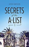 Secrets Of The A-List (Episode 1 Of 12) (Mills & Boon M&B) (A Secrets of the A-List Title, Book 1)