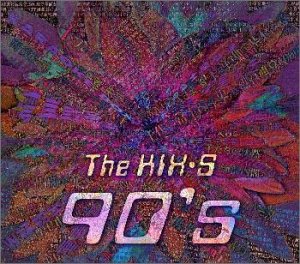 90'S ～The BEST | KIX・S | オリコンニュース（ORICON NEWS）