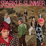 Sparkle Summer (初回生産限定盤) - KID PHENOMENON from EXILE TRIBE (特典なし)