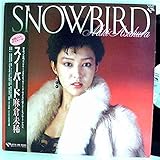 麻倉未稀「SNOWBIRD＜スノーバード＞麻倉未稀」【LP】