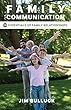 Family Communication: 10 Essentials of Family Relationships