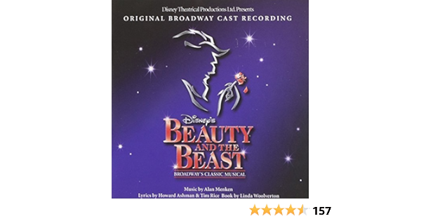 Amazon Co Jp Disney S Beauty And The Beast The Broadway Musical Original Broadway Cast Recording By Alan Menken 1994 04 26 音楽