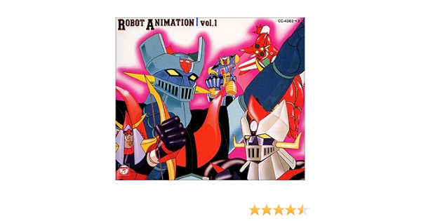 ロボットアニメ大全集 1 テレビ主題歌 コロムビアゆりかご会 水木一郎 堀江美都子 ささきいさお 子門真人 こおろぎ 73 小野木久美子 コーポレーション3 ザ チャープス