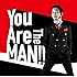 上杉周大「You Are The MAN!!(通常盤)」